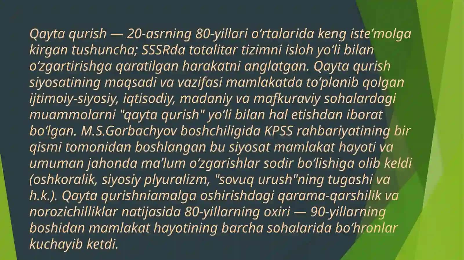 Qayta qurish va o’zgarish siyosati 3