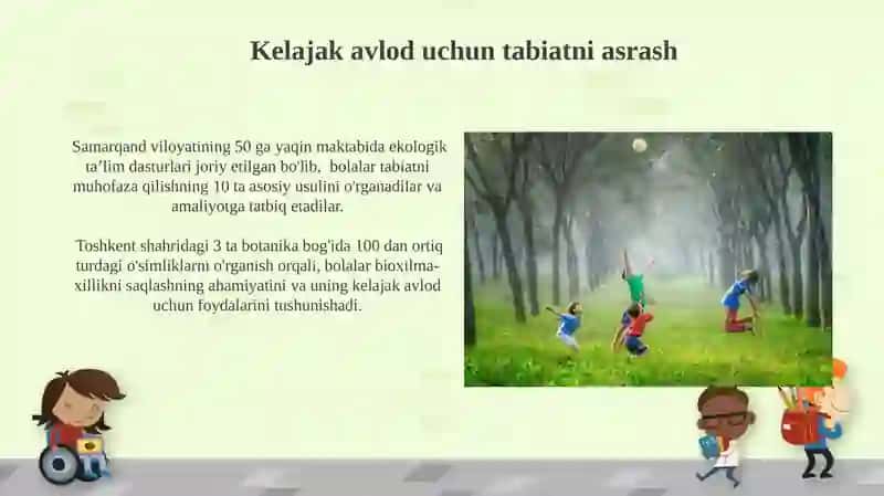 Tabiat-bolalarni har tomonlama tashkil toptirishda asosiy omil sifatida 3