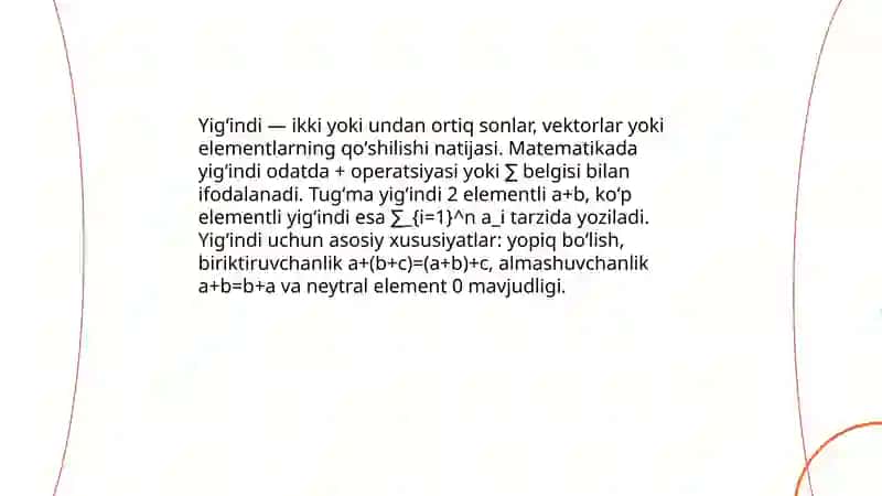 Yig'indining tarifi va uning mavjudliligi va yagonaligi 3