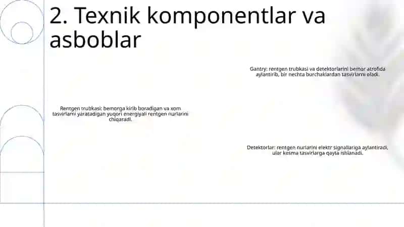 Tibbiy Tomografiya Apparatining Ishlash Tamoyillari 3