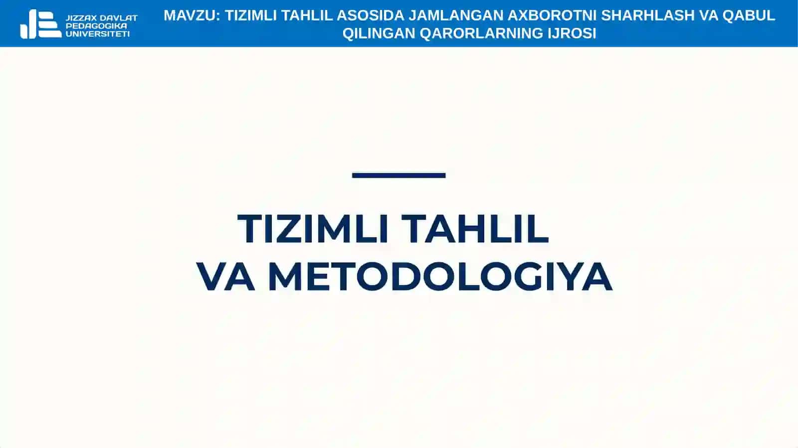 5-mavzu. Tizimli tahlil asosida jamlangan axborotni sharhlash va qabul qilingan qarorlarning ijrosi 3