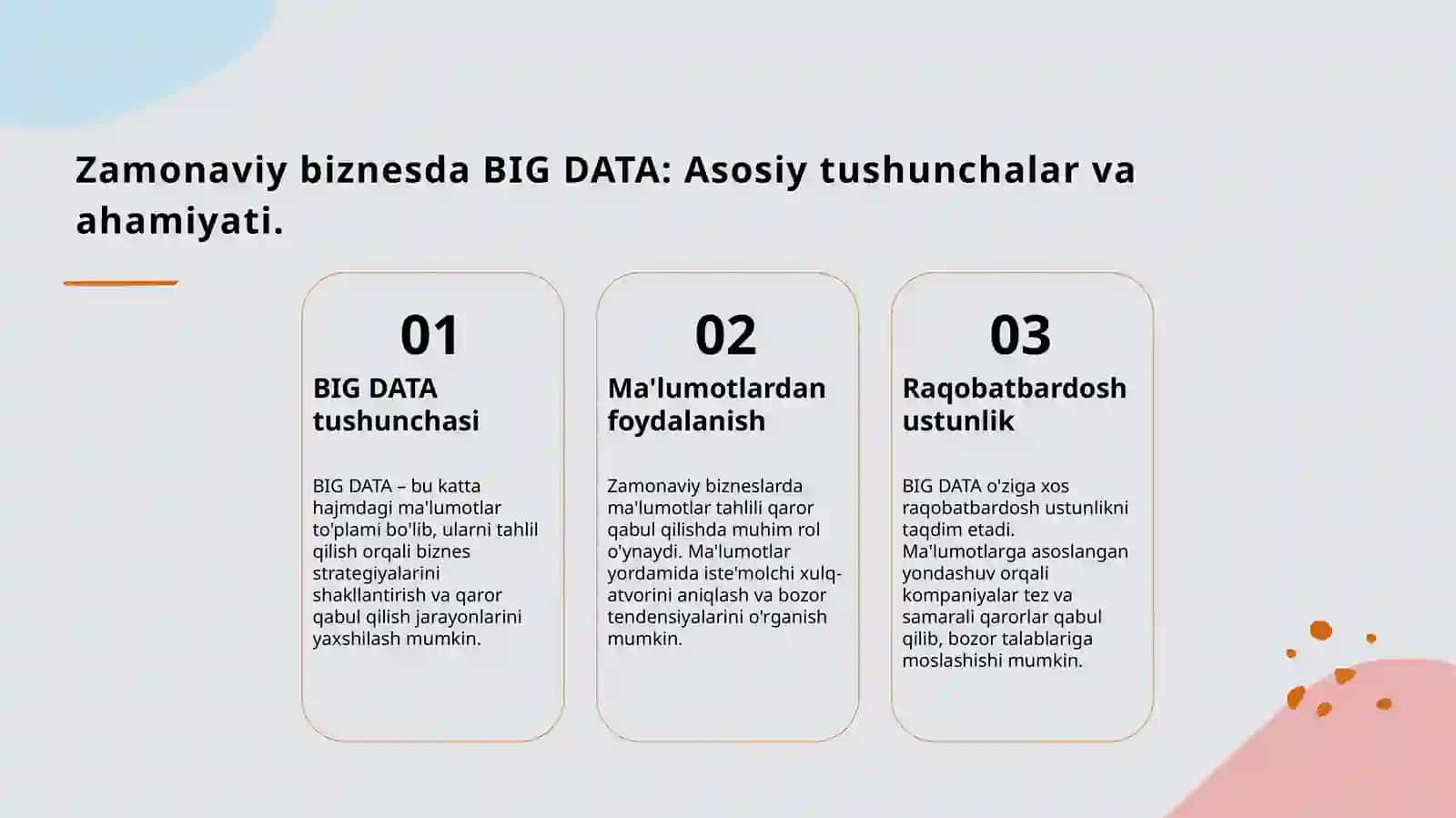 Zamonaviy biznesdagi BIG DATA hususiyatlari va ro'li 3