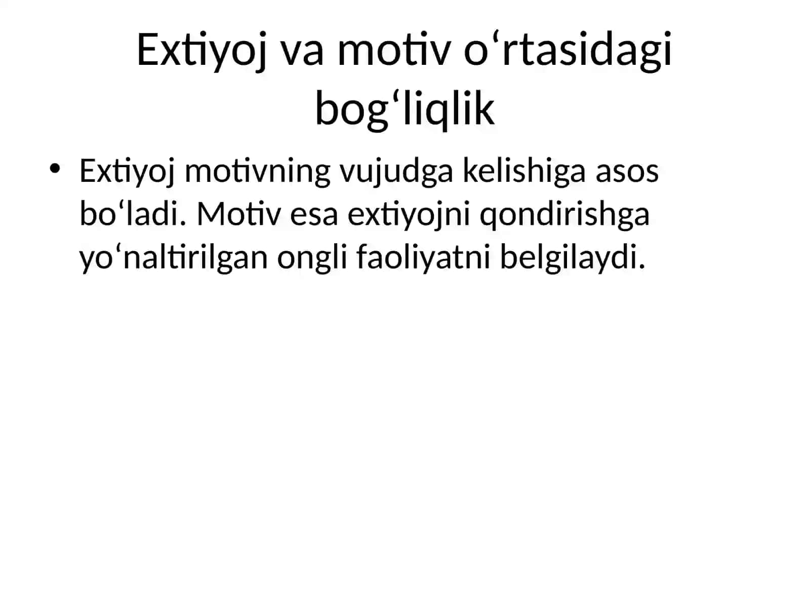 Extiyoj – faollikni yuzaga keltiruvchi turtki sifatida 3