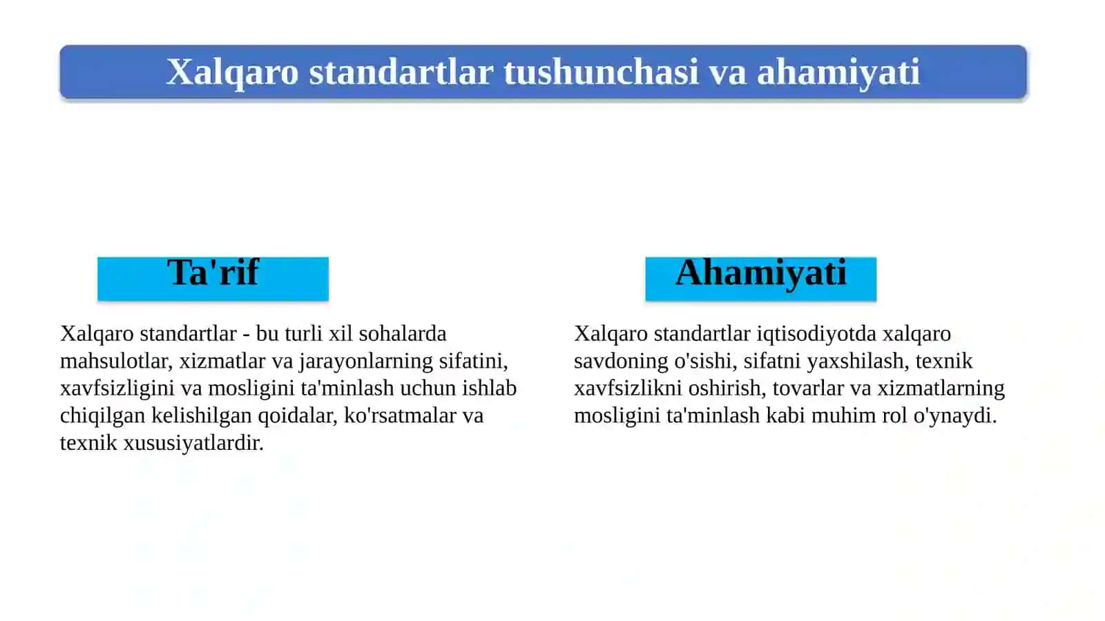Mavzu: Sifatni boshqarish va mahsulotlarni xalqaro standartlashtirish talablari 3