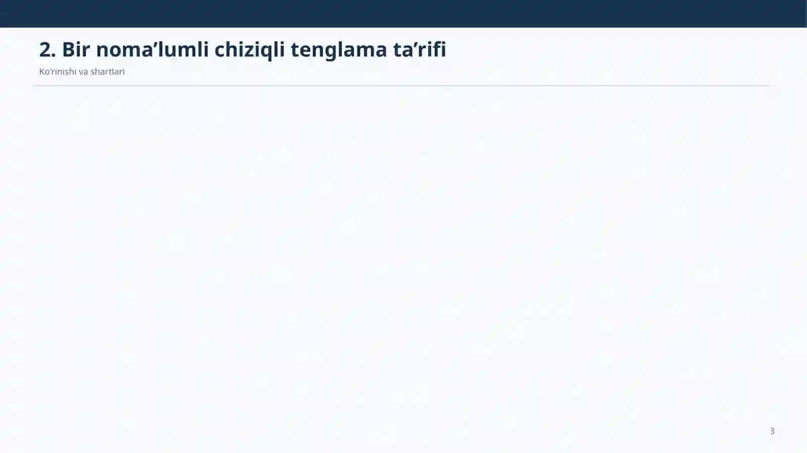 Bir noma’lumli chiziqli tenglamalar 3