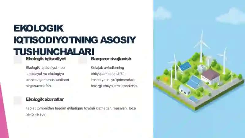 EKOLOGIK IQTISODIYOTNING ASOSLARI: TABIIY RESURSLAR VA ATROF-MUHITNI SAQLASH 3