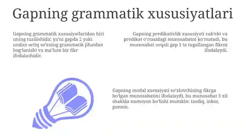 Gapning grammatik xususiyatlari va bo'laklari 3