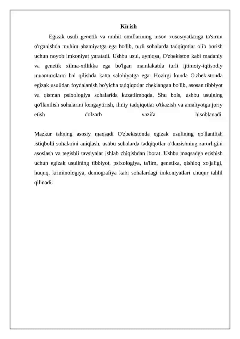O'zbekistonda egizaklar usulini nimalarda qo’llash mumkin(misollar bilan) 3