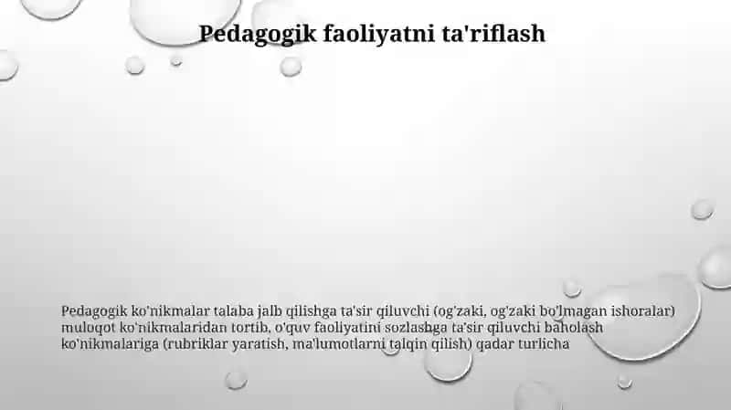 Pedagogik faoliyat. Pedagogik qobiliyatlar,ularning turlari 3