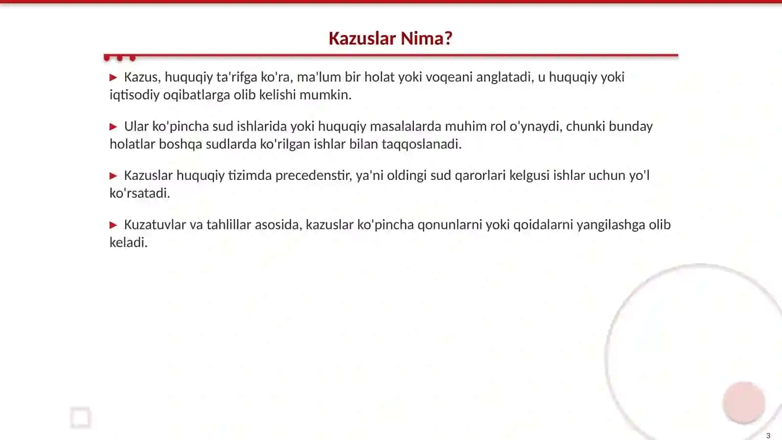Kazuslar Nima? 3
