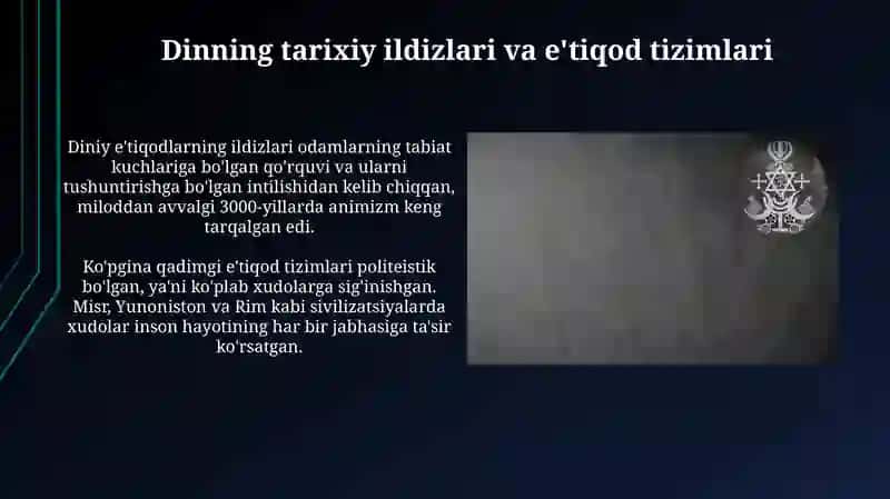 Dinning tarixiy ildizlari va e'tiqod tizimlari 3
