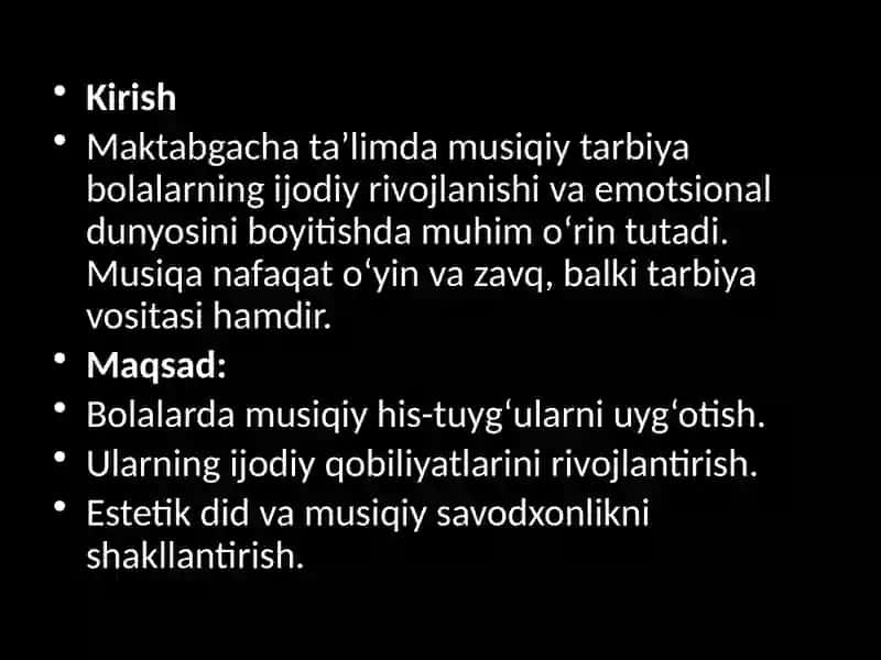 Maktabgacha ta`lim tashkilotlarida musiqiy tarbiyaning maqsad va vazifalari 3