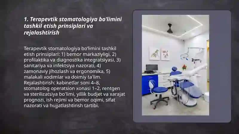 Terapevtik stomatologiya boʻlimini tashkil etish va unga qoʻyiladigan talablar 3