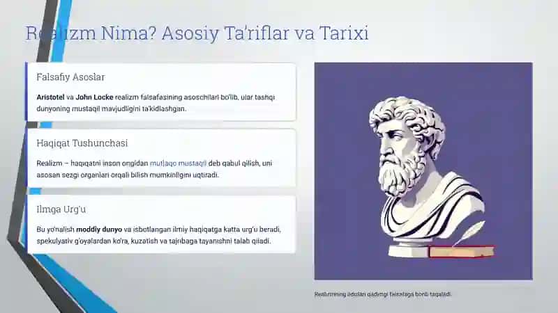 Realizm Bo‘yicha Maslahatlar Ta'limda haqiqat, amaliyot va ilmiy asoslarning ahamiyati 3