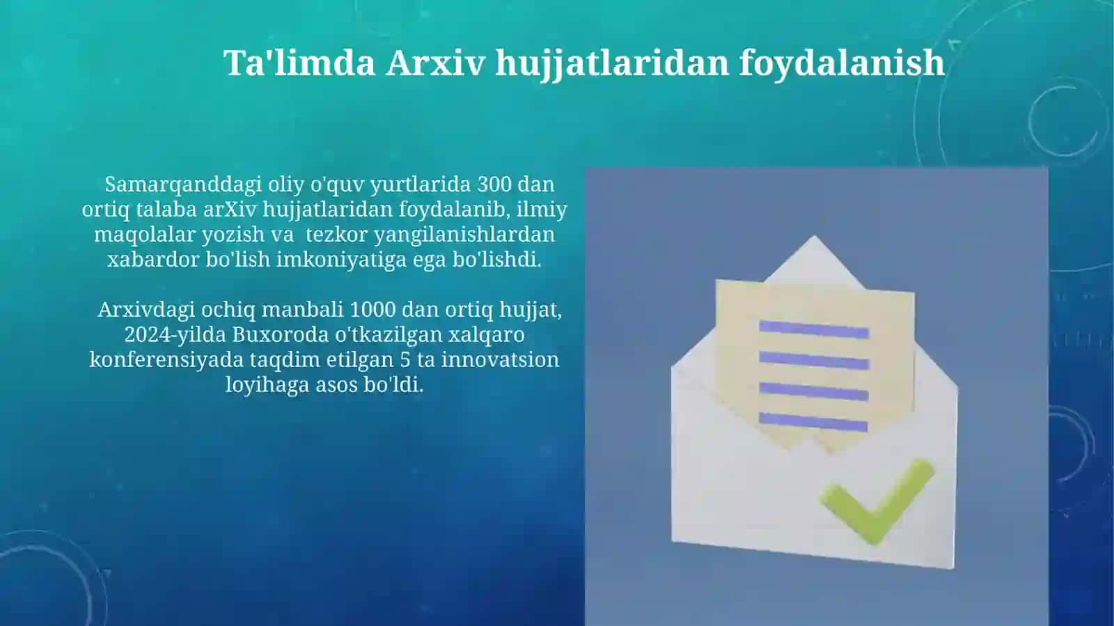 Ta'limda Arxiv hujjatlaridan foydalanish 3