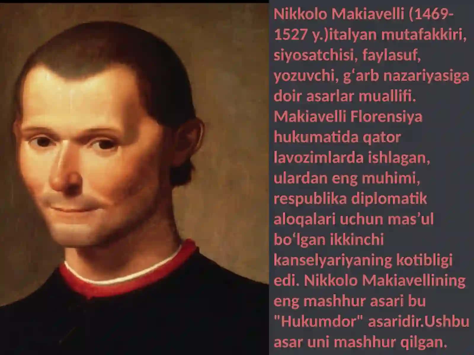 Nikkolo Makiavelli va uning Hukumdor asari haqida 3