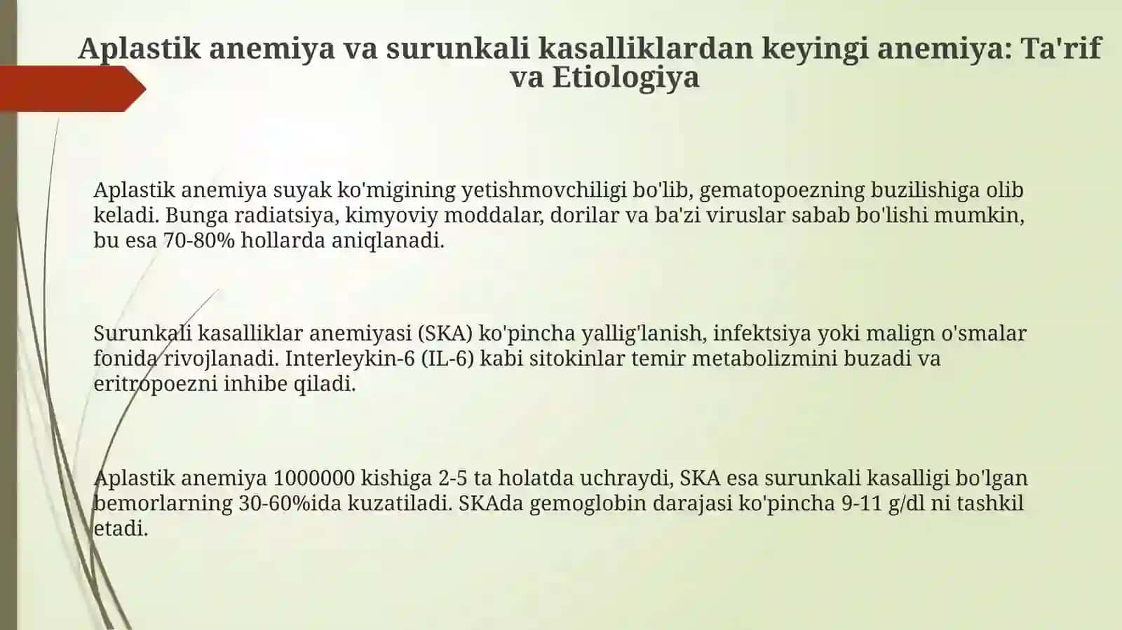 Aplastik anemiya va surunkali kasalliklar anemiyasi 3