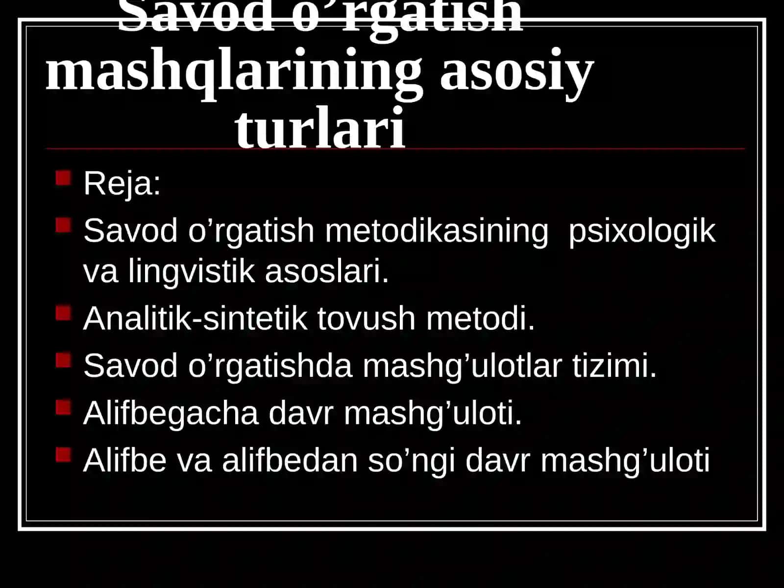 Savod o’rgatish mashqlarining asosiy turlari2 3