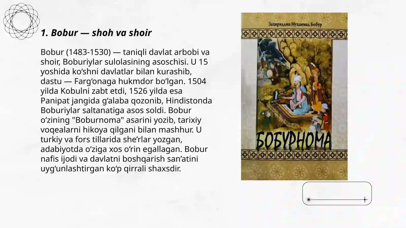 Bobur hayoti va ijodi. "Boburnoma" asari 3