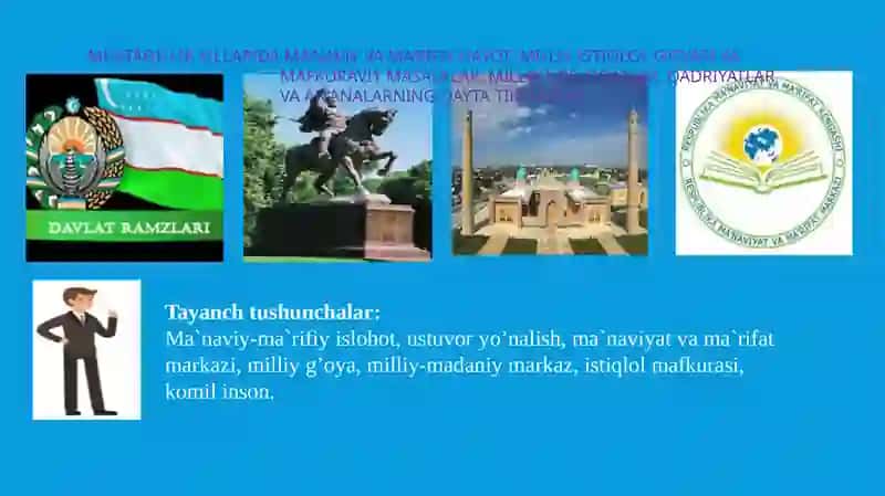 Mustaqillik yillarida O'zbekistondagi ma'naviy va ma'daniy taraqqiyot 3