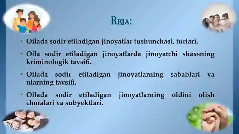 OILADA SODIR ETILADIGAN  JINOYATLARNING  KRIMINOLOGIK TAVSIFI  VA OLDINI OLISH 3