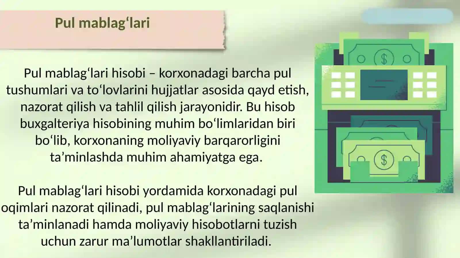PUL MABLAG‘LARI VA VALYUTA OPERATSIYALARI HISOBI 3