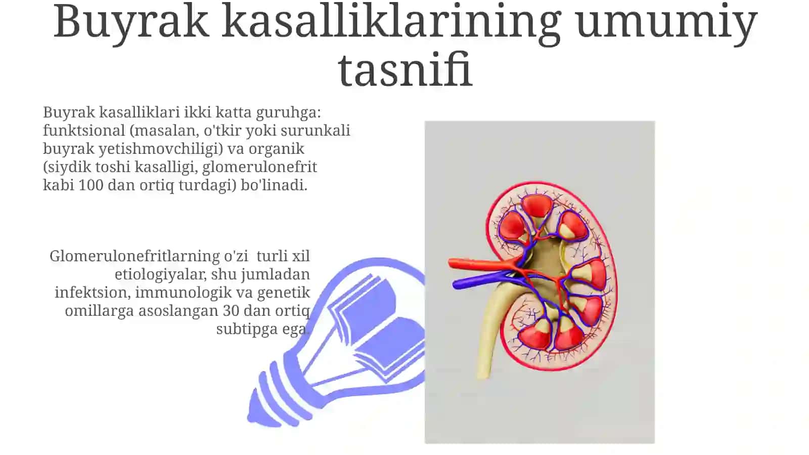 Buyrakning tuzilishi. Patologiyasi va vazifalari 3