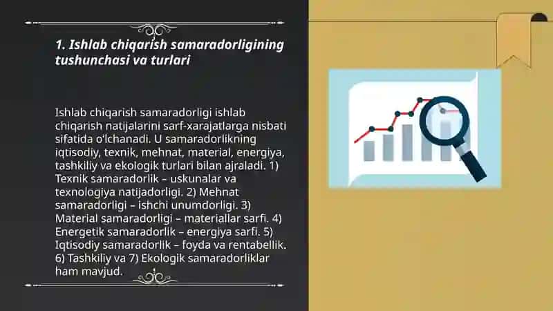 Ishlab chiqarish samaradorligi: ko‘rsatkichlari va tahlili 3