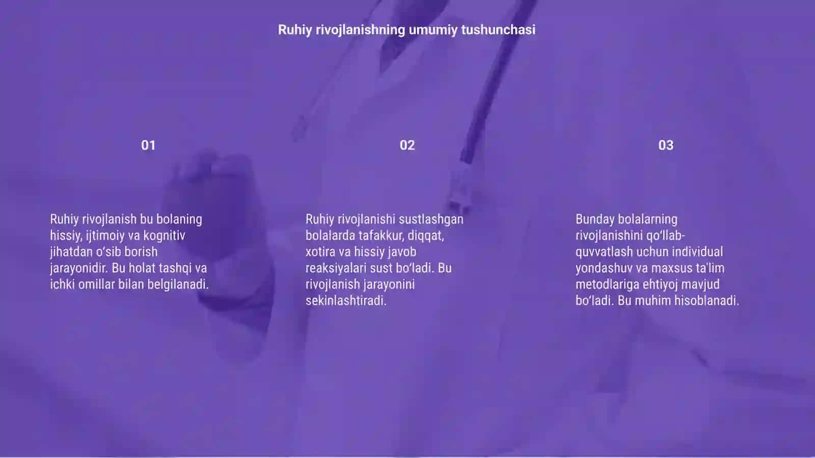 Ruhiy rivojlanishi sustlashgan bolalar rivojlanishining o'ziga xos xususiyatlari 3