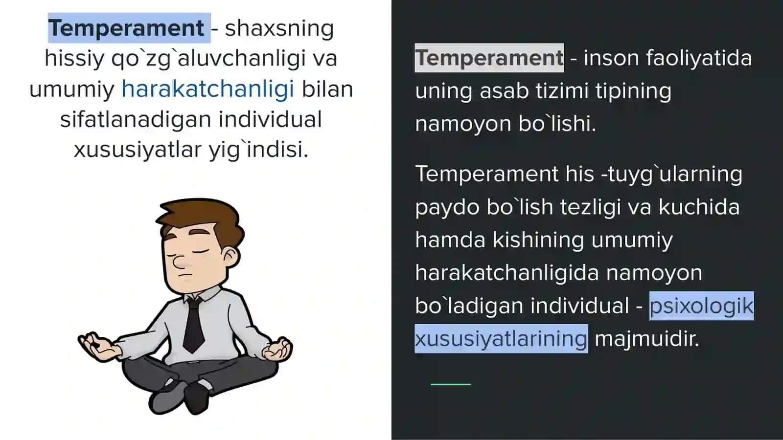 Temperamentlarning shaxs rivojlanishdagi o’rni 3