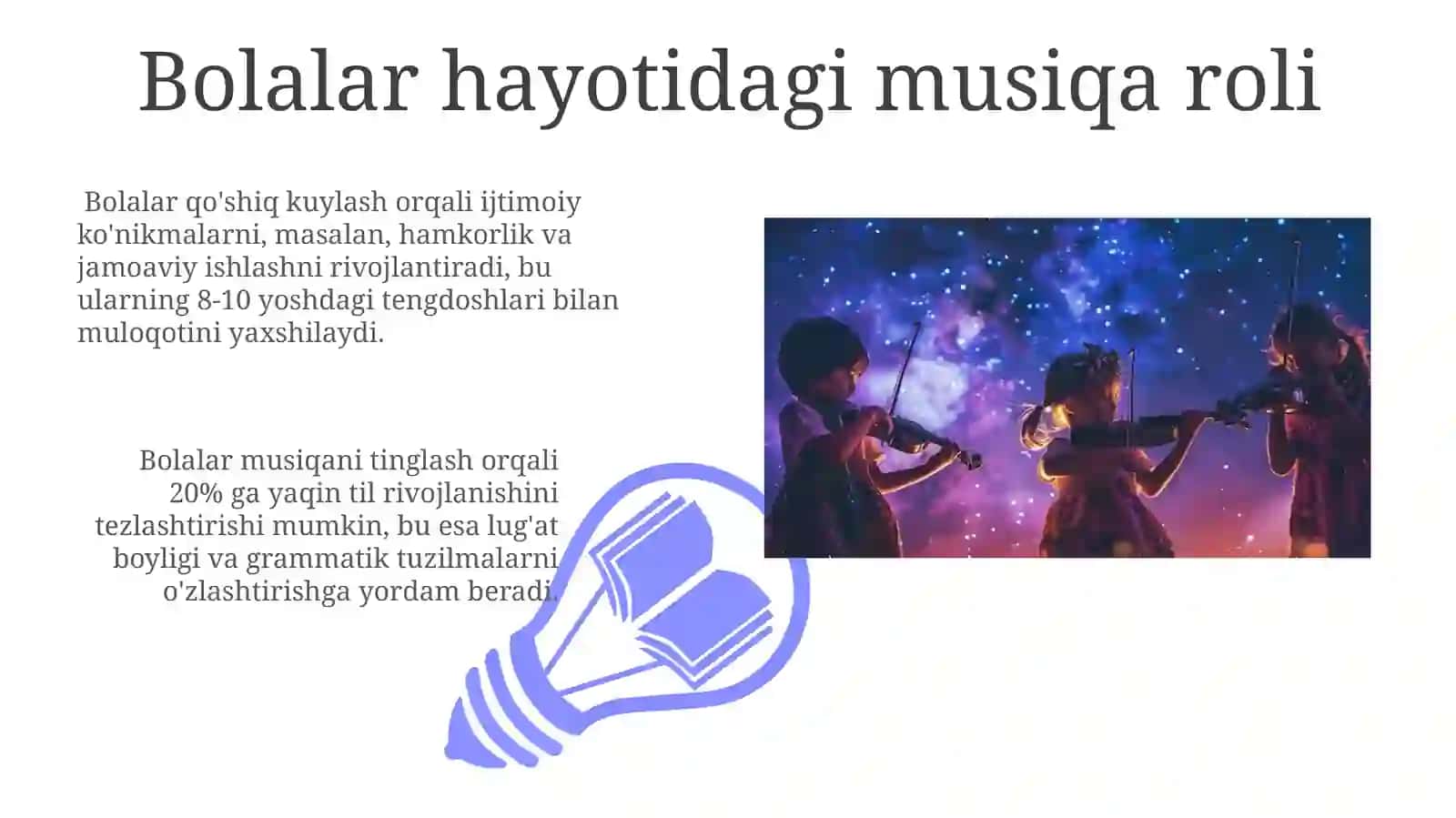 Bolalar hayotida musiqani òrni va roli 3