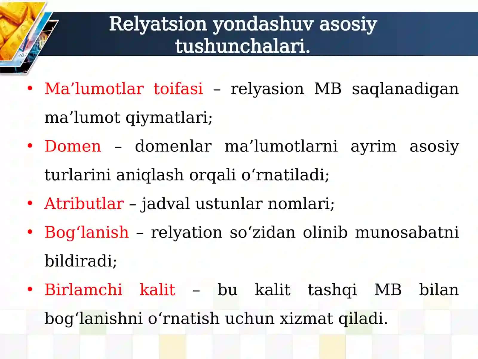 3-Mavzu: Relyatsion ma`lumotlar bazasini loyihalash 3