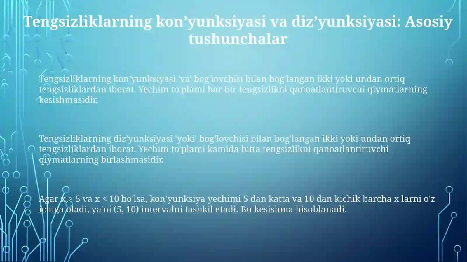 Bir o‘zgaruvchili tеngsizliklar konyunksiyasi va dizyunksiyasi 3