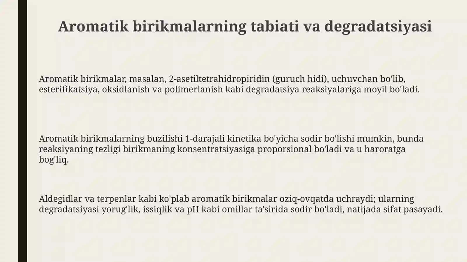 Oziq ovqat mahsulotlarida aromatik birikmalarni stabilizatsiya qilish 3