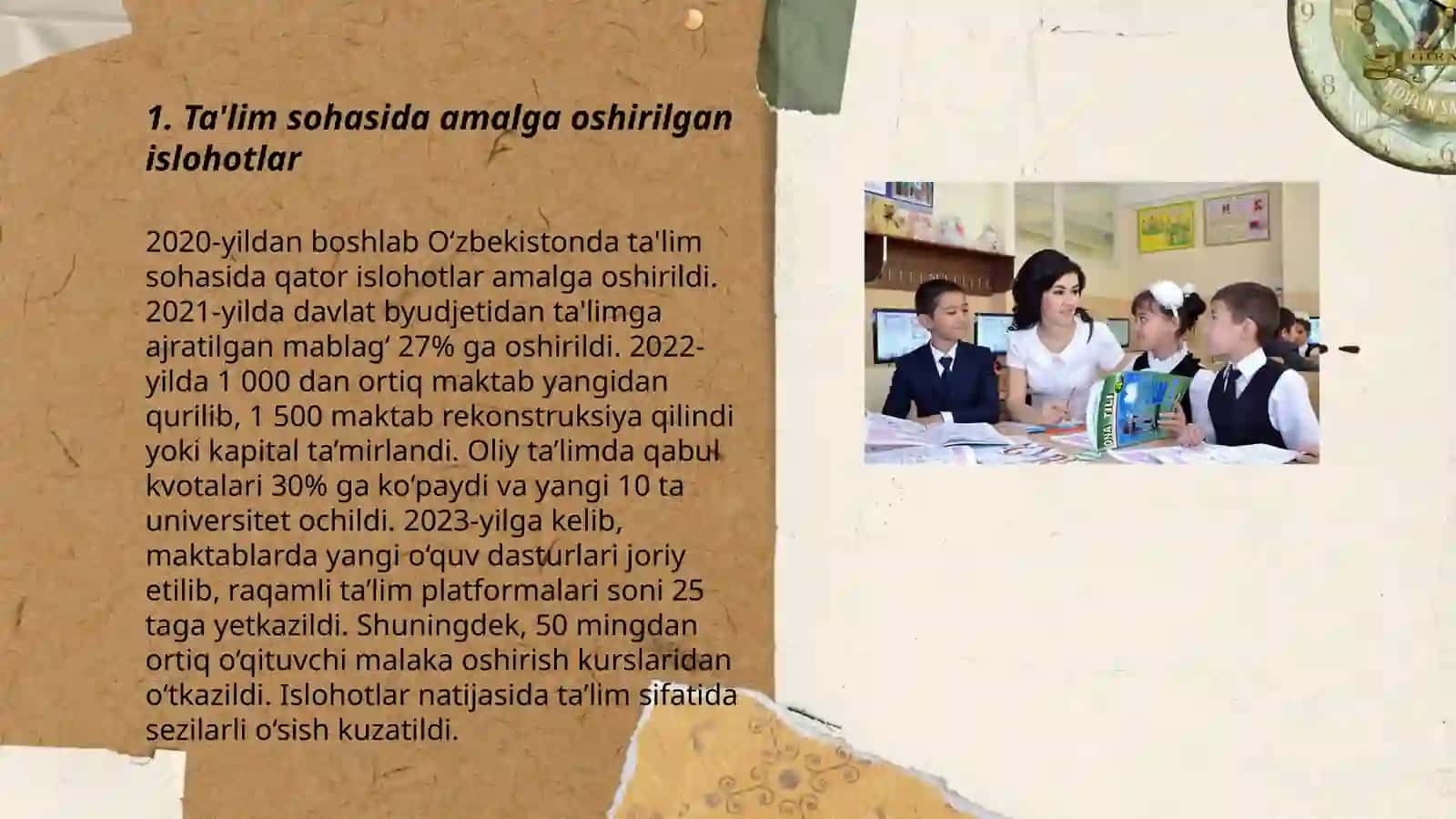 Oʻzbekistonda ijtimoiy iqtisodiy oʻzgarishlar (Oʻzbekiston Respublikasida ta'lim sohasida amalga oshirilgan oʻzgarishlar) 3