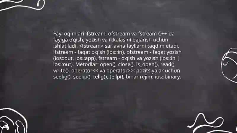 Fayl oqimlari ifstream, ofstream va fstream C++ 3