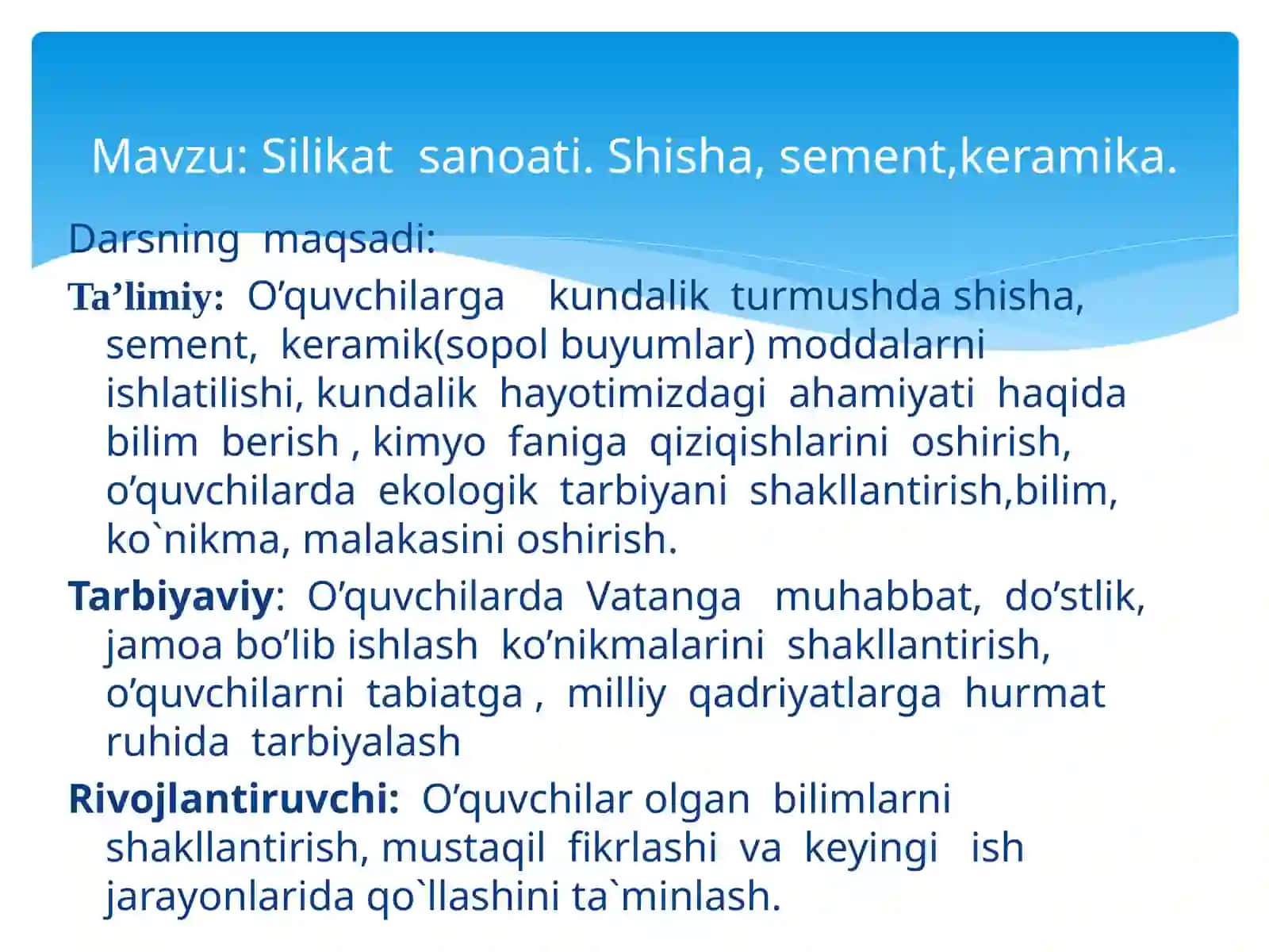 9-sinf Kimyo fanidan Silikat sanoati. Shisha, sement, keramika dars ishlanma 3