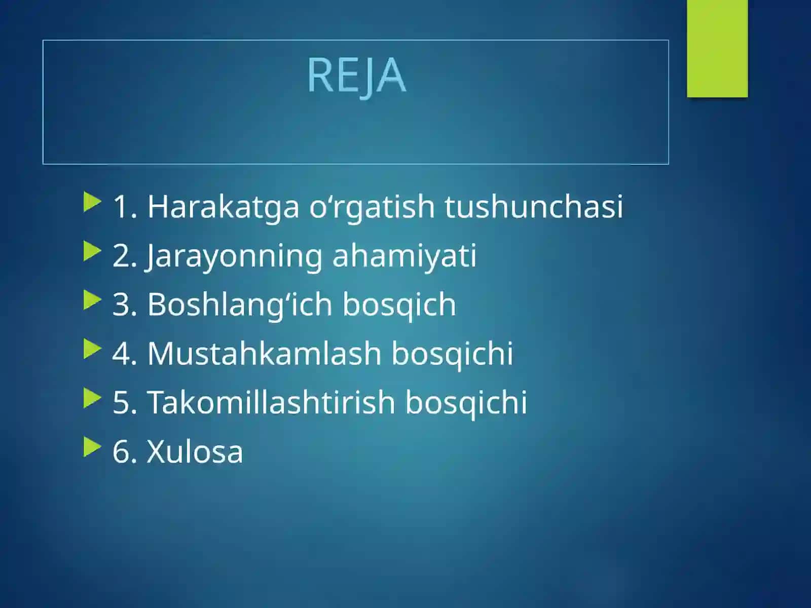 Harakatga o'rgatish bosqichlari 3