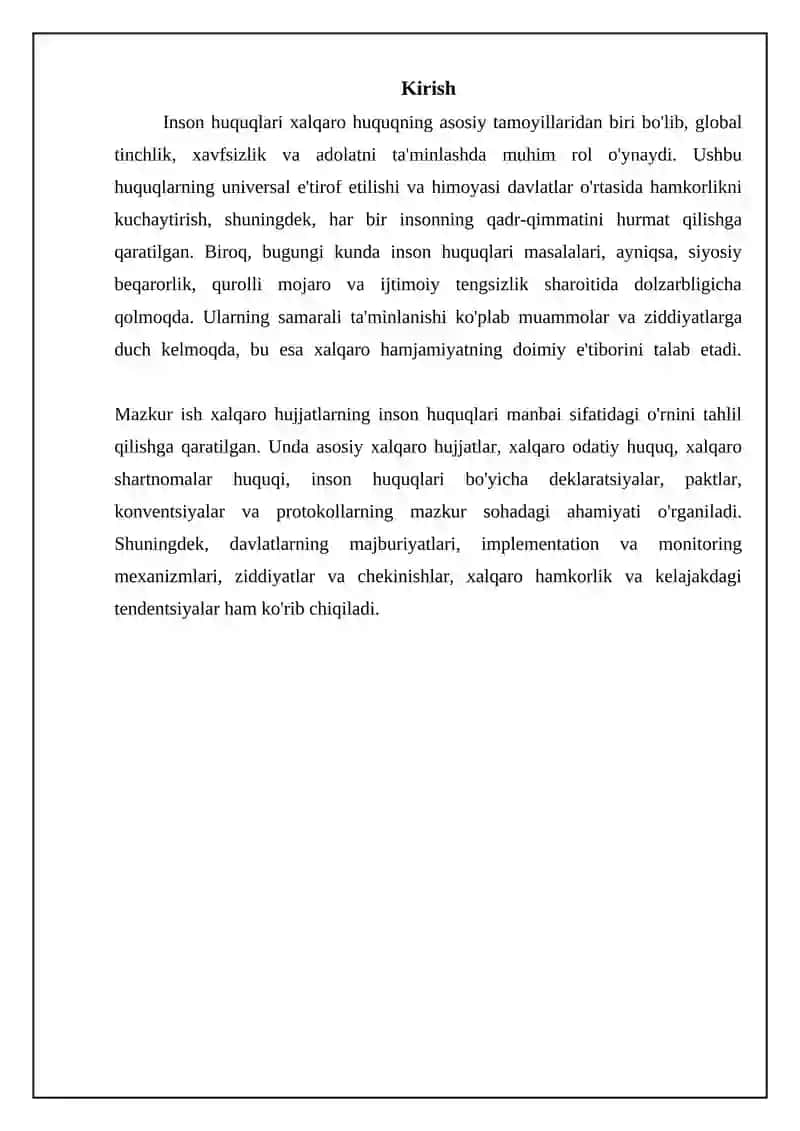 Inson huquqlari xalqaro huquqning asosiy tamoyillaridan biri bo'lib 3