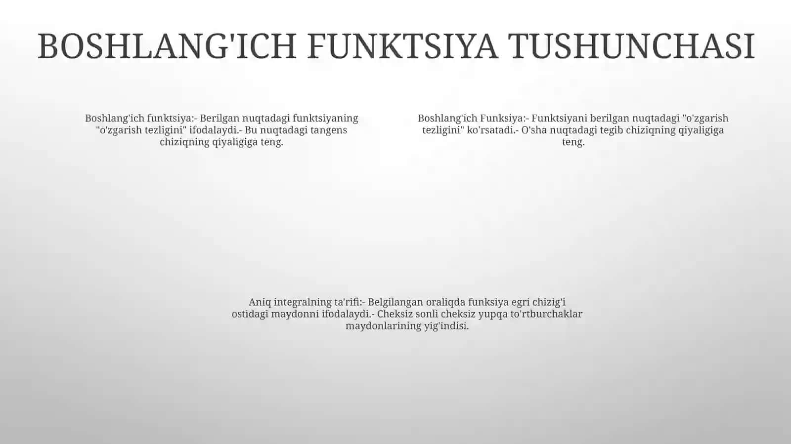 Boshlang'Ich Funksiya Va Aniqmas Integralning Ta’Rifi,Xossalari 3