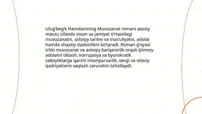 Ulugʻbegʻk Hamdamning Muvozanat romanining asosiy mavzusi va gʻoyasi 3