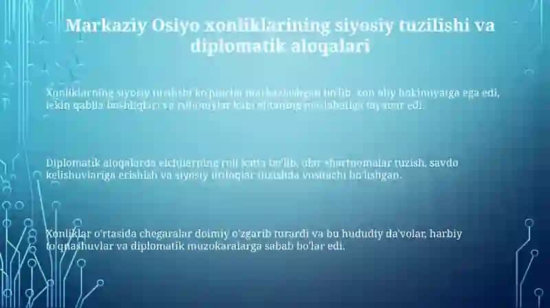 O‘rta osiyo xonliklarining ijtimoiy siyosiy va diplomatik aloqalari 3