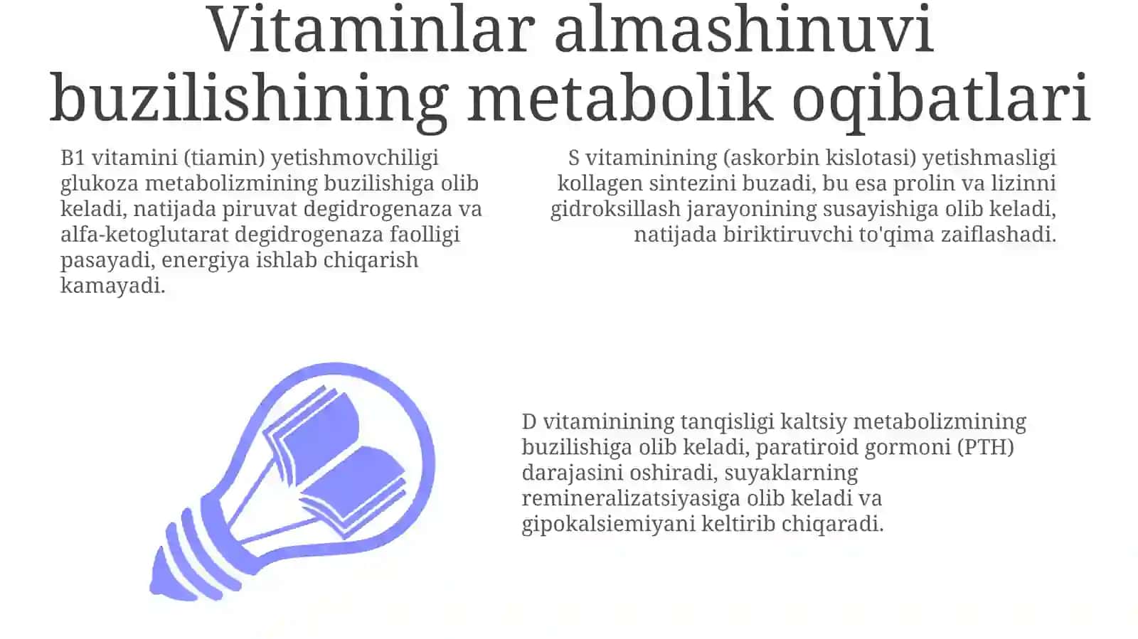 Vitaminlar almashuvi buzilishi uchun xos bolgan metobolik o'zgarishlar 3