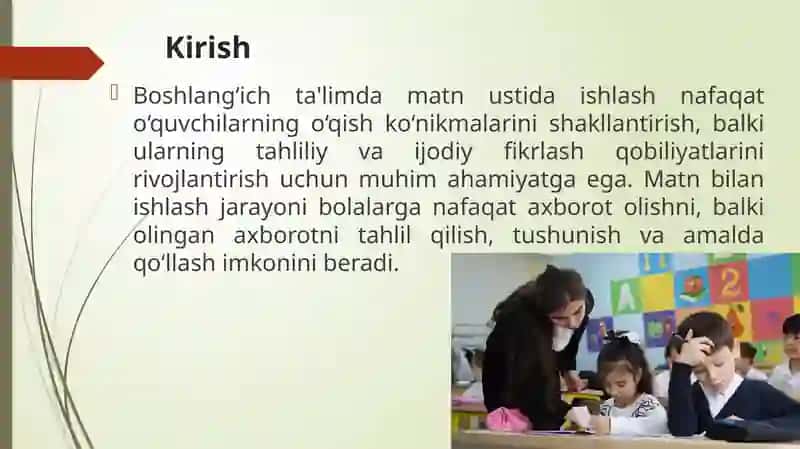 Boshlang'ich ta'limda matn ustida ishlash orqali o'quvchilarning mustaqil fikrlash qobilyatini o'stirish bo'yicha dars ishlanmasi namunasi yaratish 3