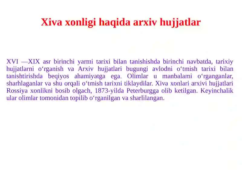 XVI-XIX asr Xiva xonligi siyosiy tarixining trixshunosligi 3