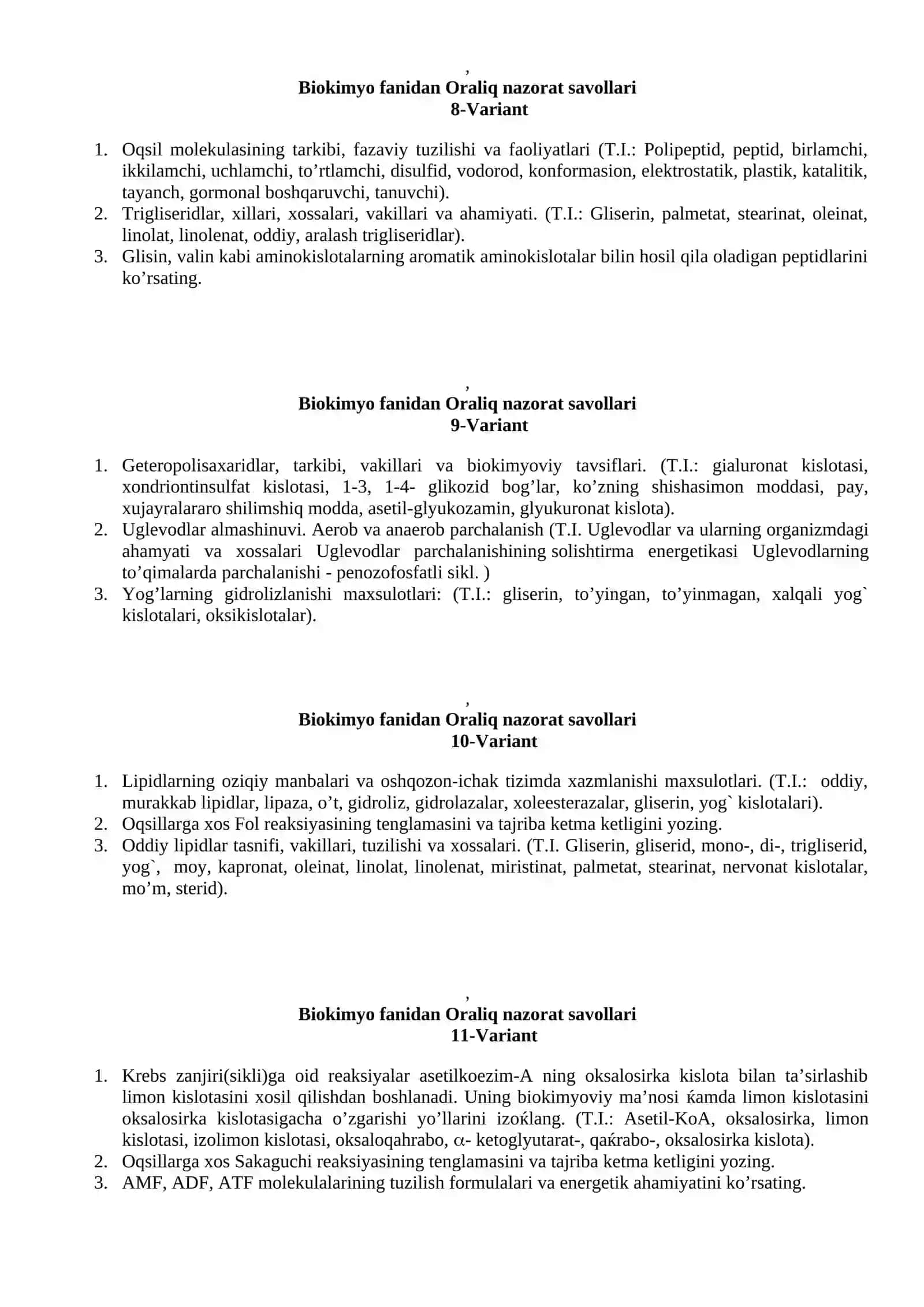 ORALIQ NAZORAT SAVOLLARI, Biokimyo fanidan Oraliq nazorat savollari 1-Variant 3