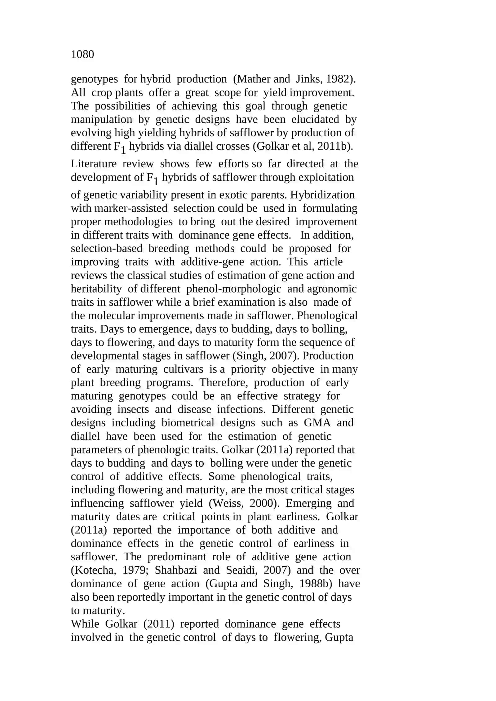 Breeding improvements in safflower (Carthamus tinctorius L.): A review 3