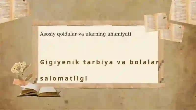 Bolalarda gigiyenik tarbiya va jismoniy mashqlar 3
