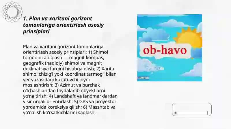 Plan va xarita joyni orientirlash haqida va gorizont tomonlarning xolatini taxlil qilish 3