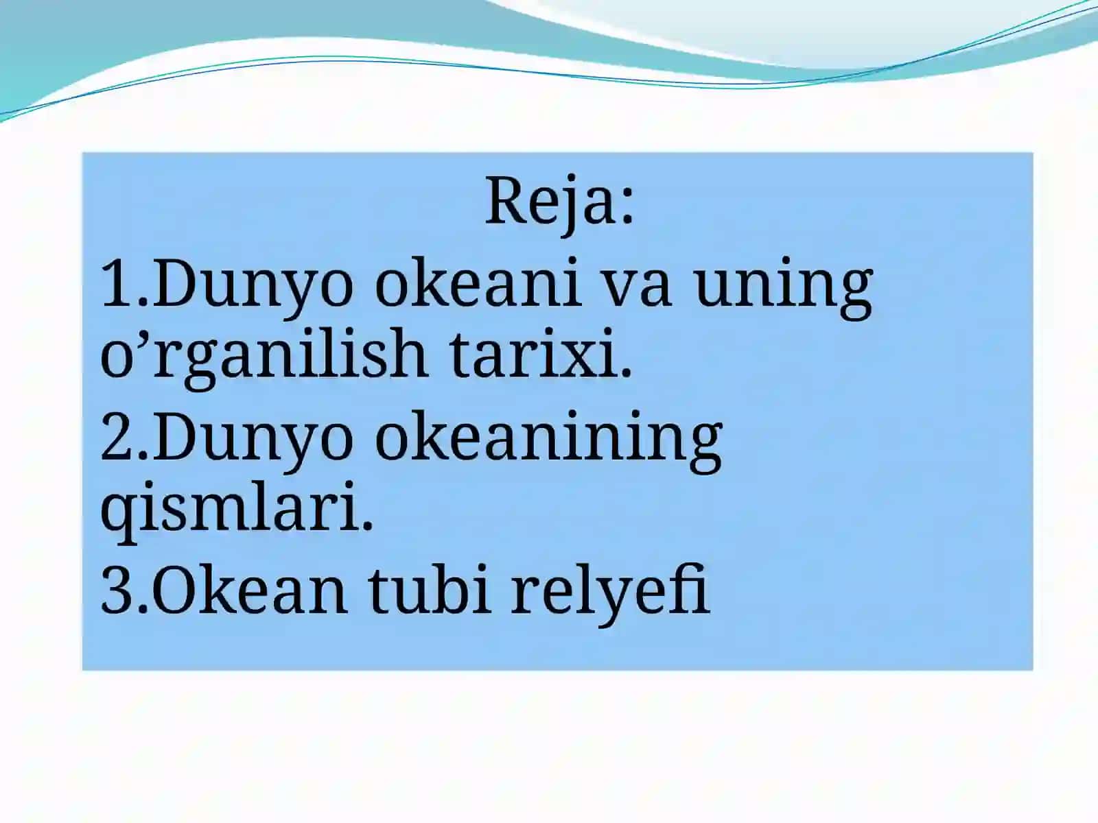 Dunyookeani,uningqismlarivaokeantubirelyefi 3